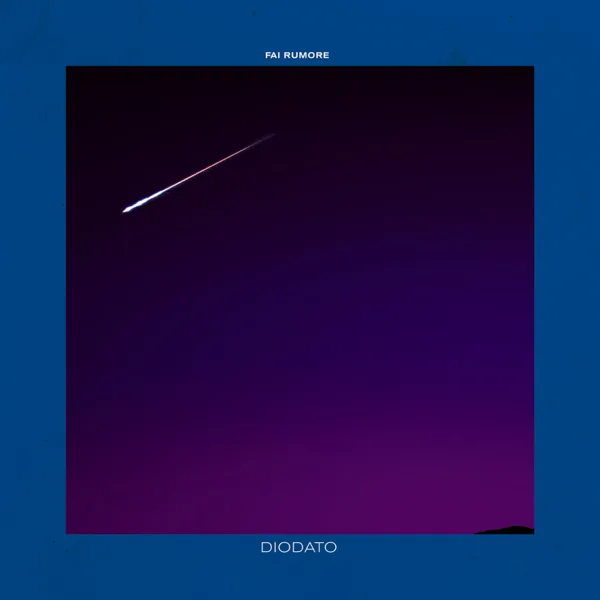 Cover art for Fai rumore — Diodato